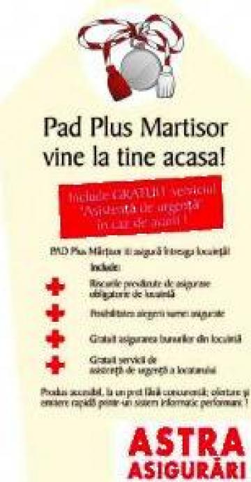 Asigurare locuinta Pad Plus Martisor