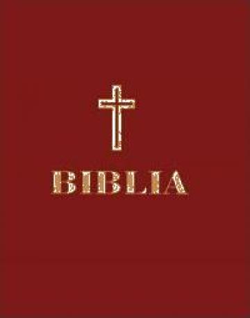 Biblia sau Sfanta Scriptura