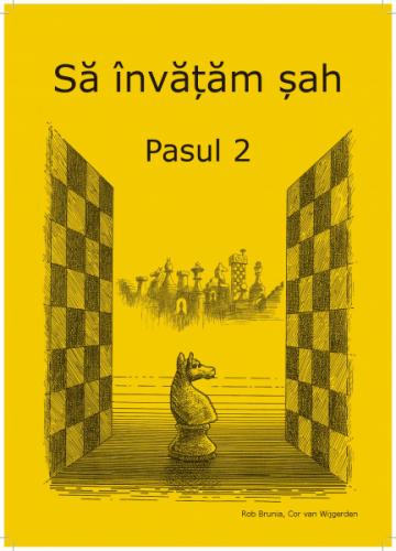 Caiet de exercitii Sa invatam sah - Pasul 2