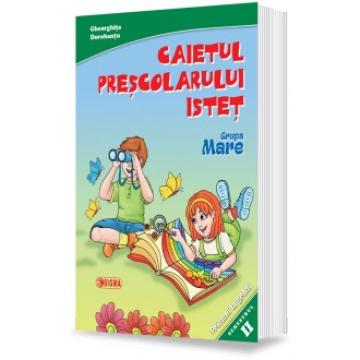 Caiet prescolar istet. Grupa mare. Semestrul II