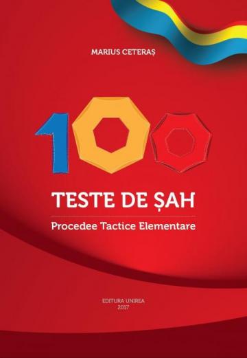 Carte, 100 teste de sah. Procedee Tactice Elementare