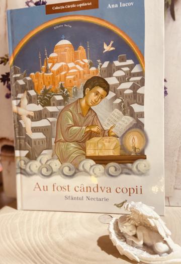 Carte, Au fost candva copii Sfant Nectarie