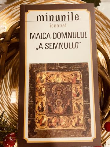 Carte, Minunile Icoanei Maica Domnului a Semnului
