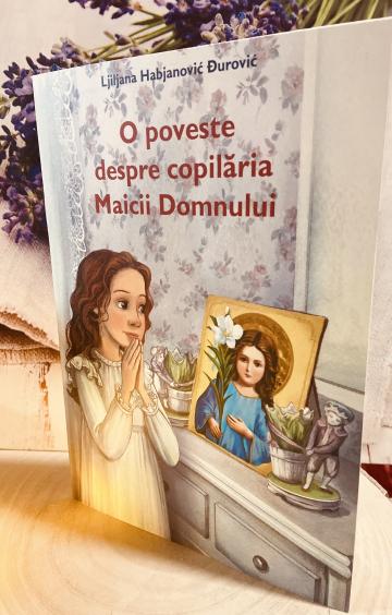 Carte, O poveste despre copilaria Maicii Domnului