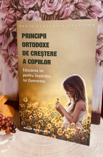 Carte, Principii ortodoxe de crestere a copiilor