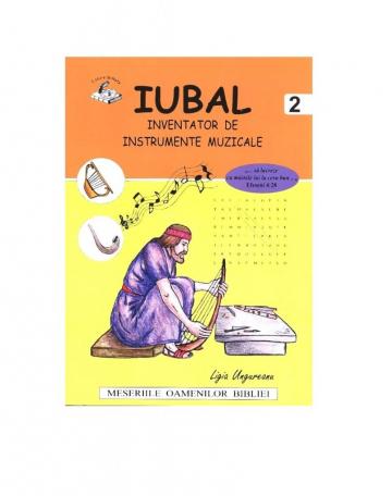Carte copii, Iubal - inventator de instrumente muzicale