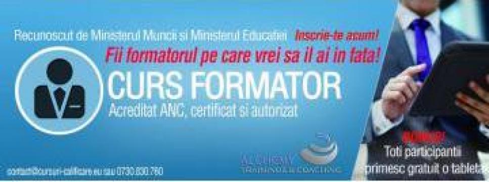 Curs Formator unic in Romania (acreditat ANC)