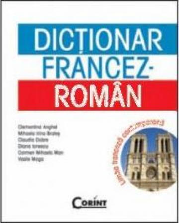 Dictionar francez-roman. Limba franceza contemporana
