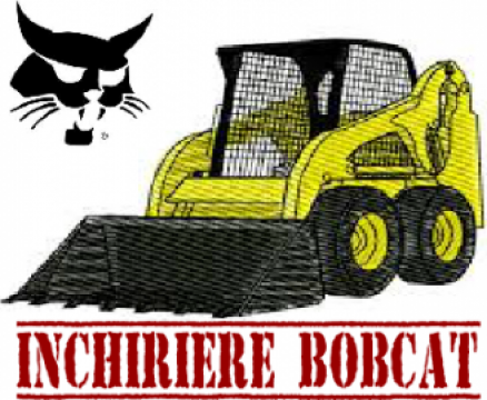 Inchiriere utilaj Bobcat