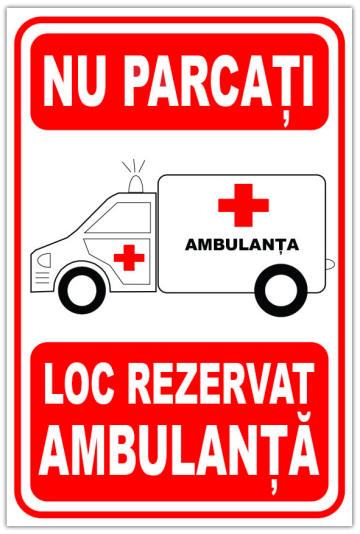 Indicator de salvare nu parcati loc rezervat ambulanta