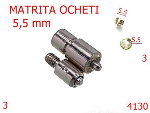 Matrita ocheti 5.5 mm nichel 4130