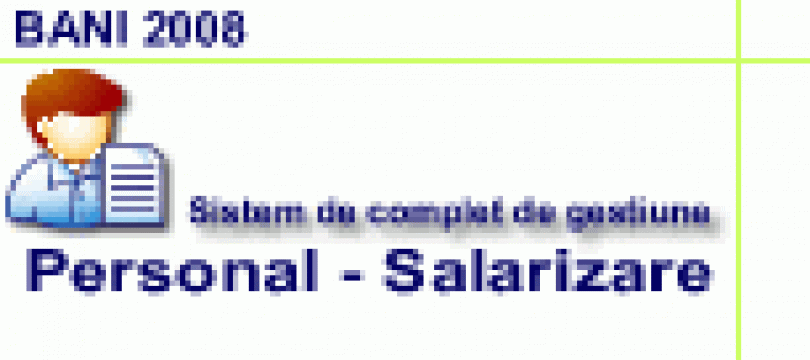 Software gestiune personal si calcul salariu Bani 2008