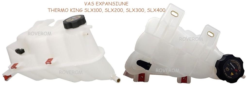 Vas expansiune Thermo King SLX100, SLX200, SLX300, SLX400